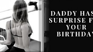 AUDIO ASMR [M4F] Daddy has a SURPRISE for His BIRTHDAY SLUT